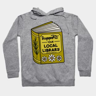 Support your local library! Hoodie